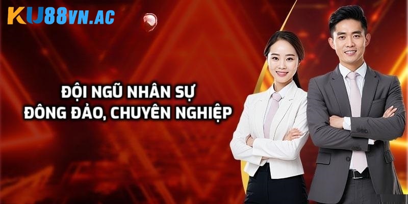 Giới thiệuGiới Thiệu Ku88 - Thương Hiệu Giải Trí Cá Cược Uy Tín Châu Á 4 Đội ngũ nhân sự chất lượng